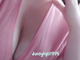 Juicylips1995