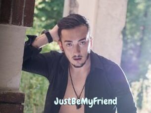 JustBeMyFriend