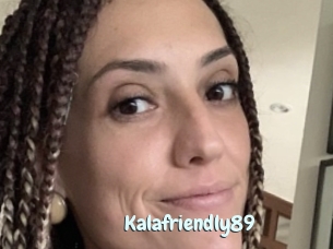 Kalafriendly89