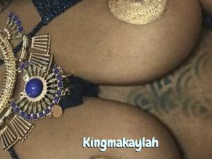 Kingmakaylah