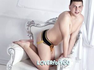 L0VERforY0U