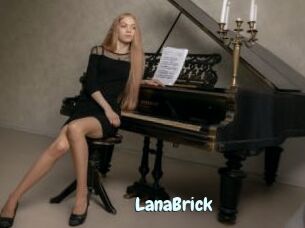 LanaBrick