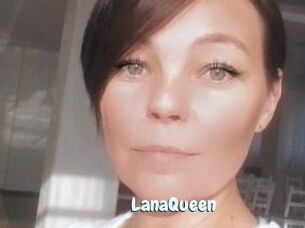 LanaQueen