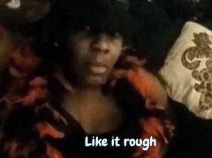 Like_it_rough
