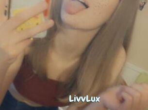 LivvLux