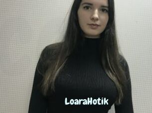 LoaraHotik