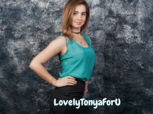 LovelyTonyaForU