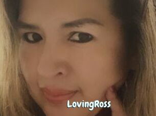 LovingRoss