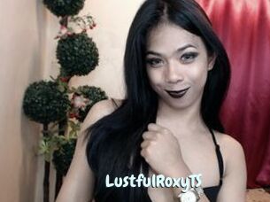LustfulRoxyTS
