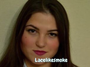Lacelikesmoke
