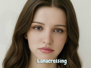 Lanacrossing