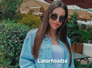 Lanarhoadse