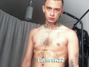 Latinraw22