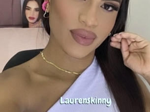 Laurenskinny