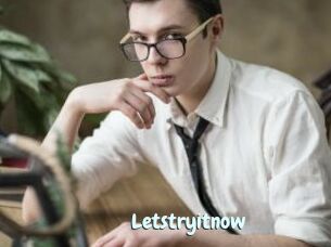 Letstryitnow