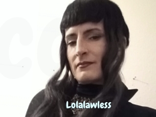 Lolalawless