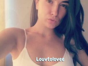 Louvtolovee