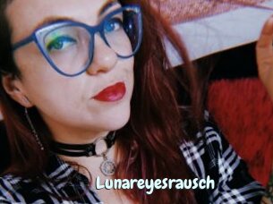 Lunareyesrausch