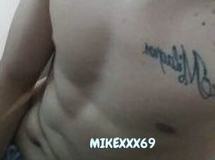 MIKEXXX69
