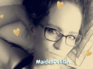 MaidenDelilah