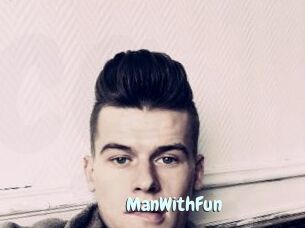 ManWithFun