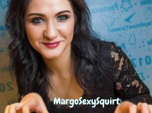 MargoSexySquirt