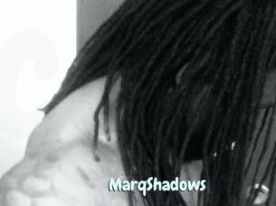 MarqShadows