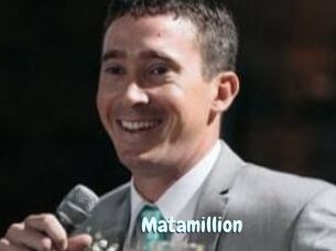 Matamillion