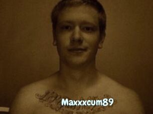 Maxxxcum89