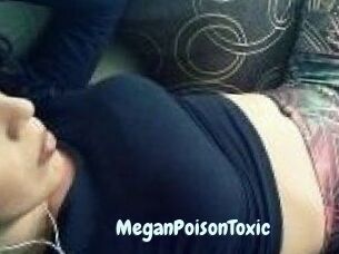 MeganPoisonToxic