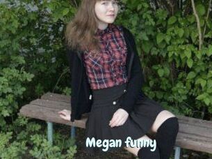 Megan_funny