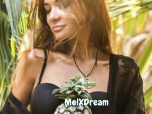 MelXDream