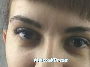 MelissaXDream