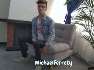 MichaelFerrety