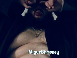 MiguelShmoney