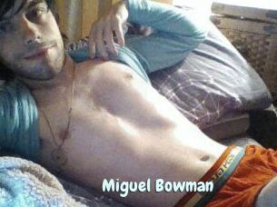 Miguel_Bowman