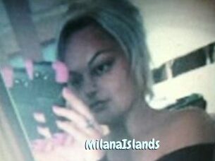MilanaIslands