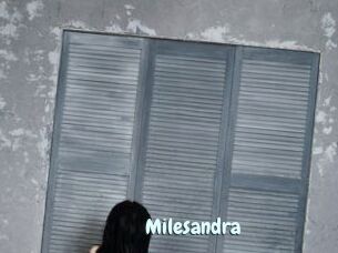 Milesandra