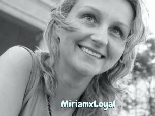 MiriamxLoyal