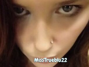 MissTrueblu22