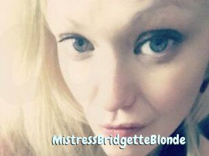 MistressBridgetteBlonde