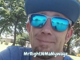 MrRightNMaNywayz