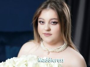 Maddieross