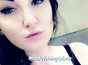 Made4fukingtaboo