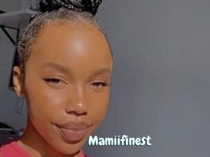 Mamiifinest