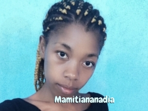 Mamitiananadia