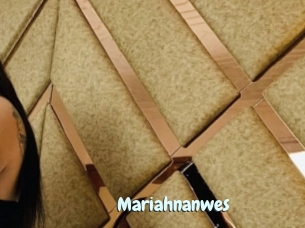 Mariahnanwes