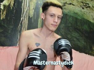 Masternastydick