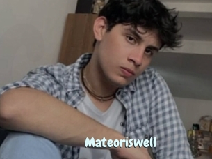 Mateoriswell