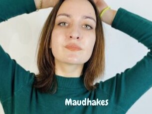 Maudhakes